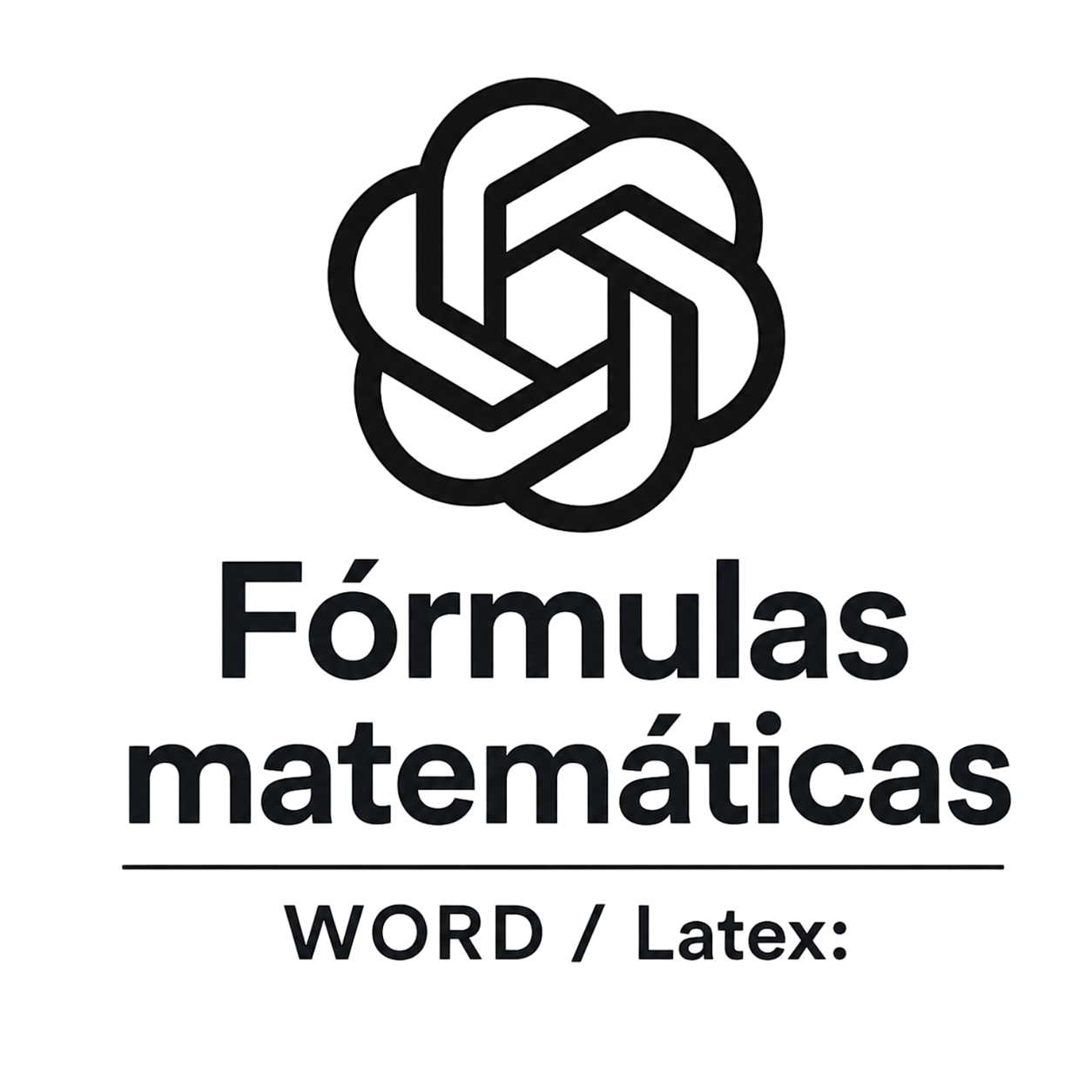 Mis fórmulas matemáticas, en WORD / Latex